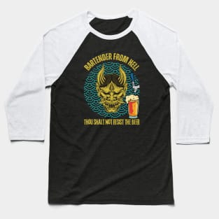 Bartender From Hell Baseball T-Shirt